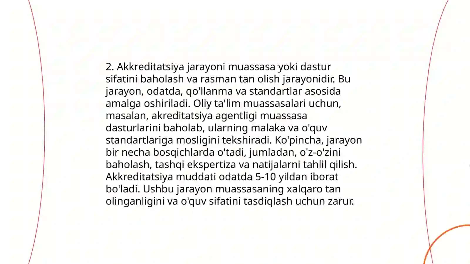 Akkreditatsiya tizimi haqida ma’lumot bering 4