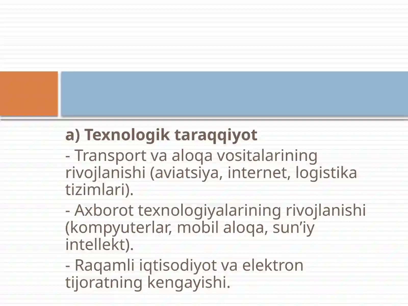 JAHONIQTISODIYOTI GLOBALLASHUVI HARAKATLANTIRUVCHI KUCHLAR 4