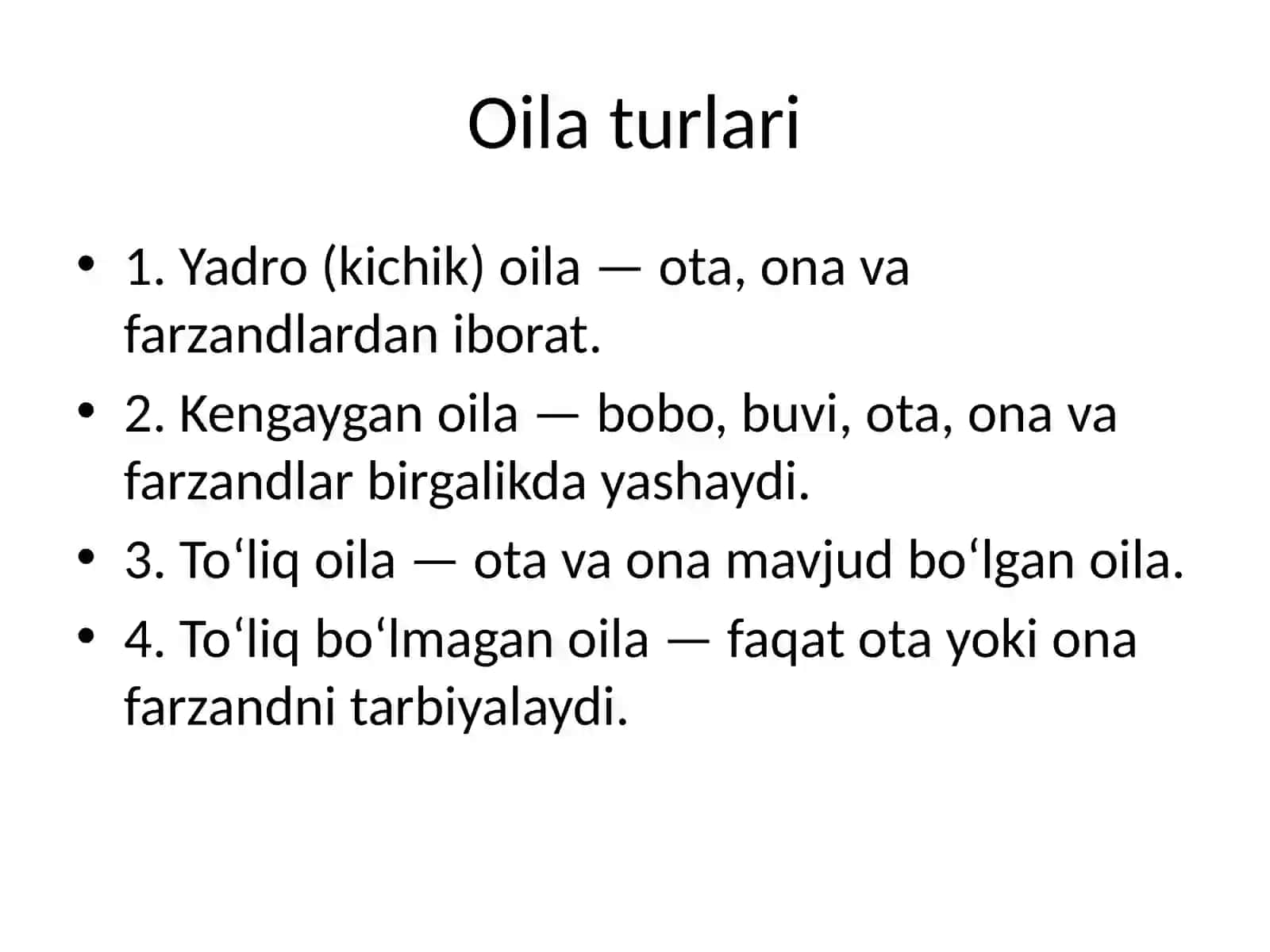 Oila turlari va tarixiy turlari 4