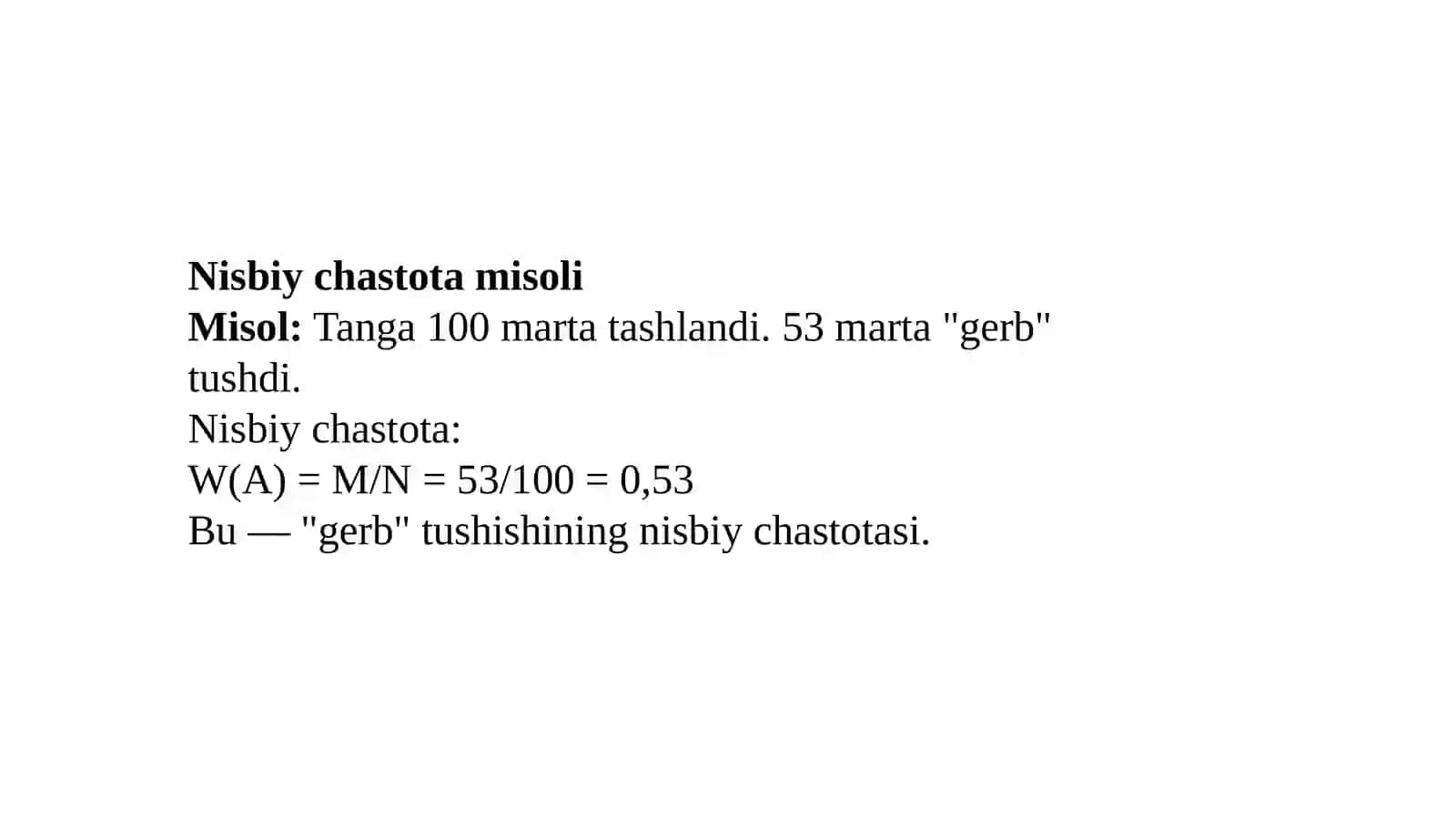 Tasodifiy hodisaning nisbiy chastotasi va tasodifiy miqdorlar 4