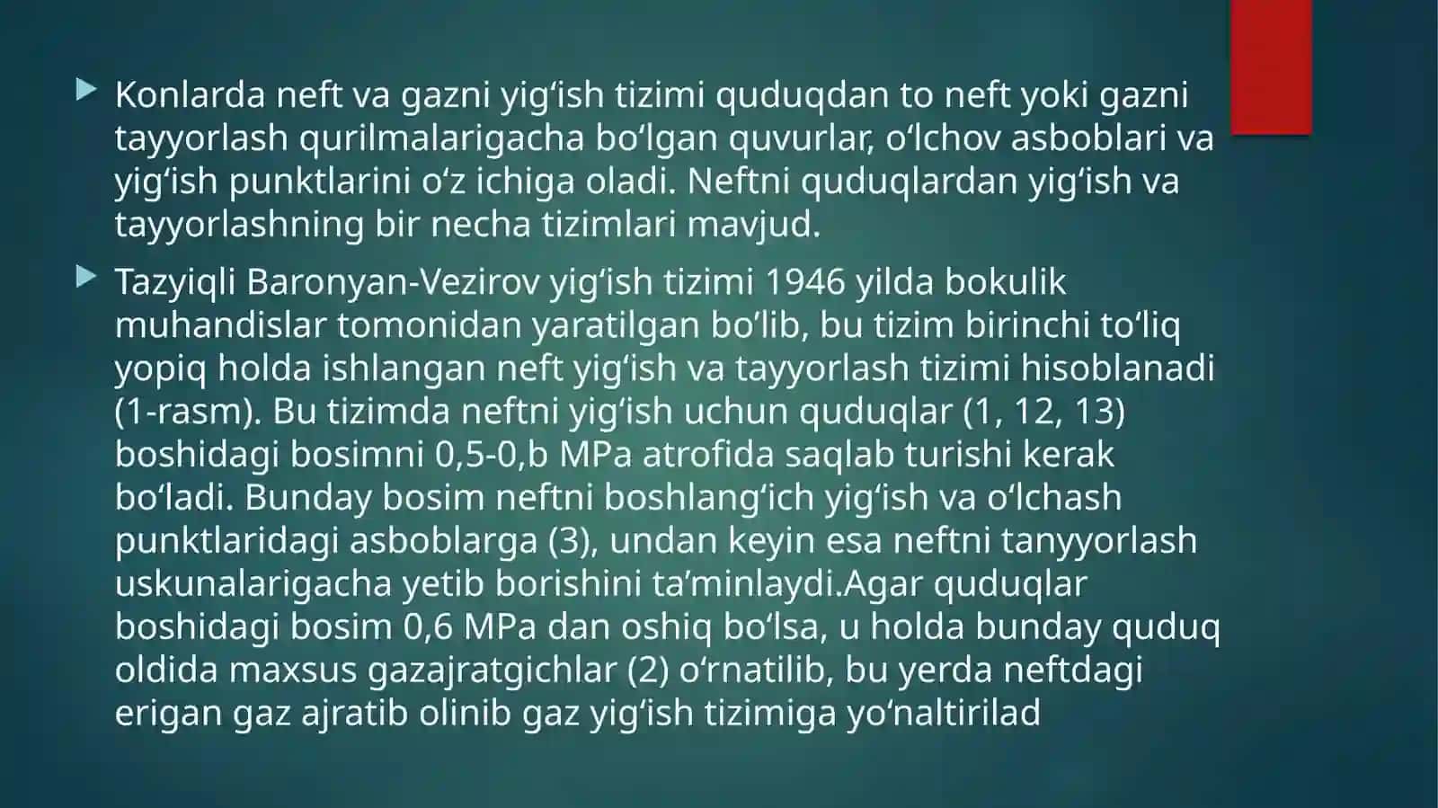 Neft va gazni yig‘ish va tayyorlash 4