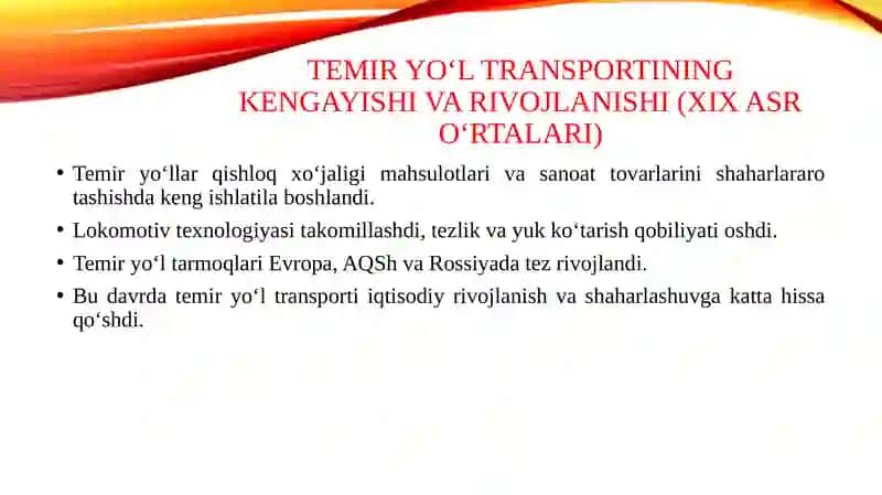 Temir yo’l transporting rivojlanish tarixi 4