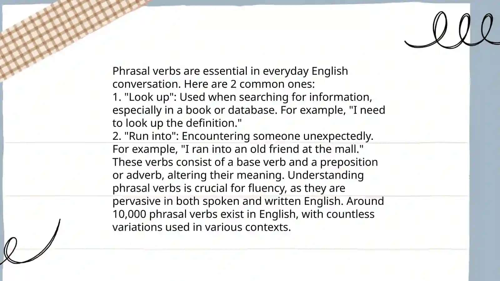 Using phrasal verbs 4