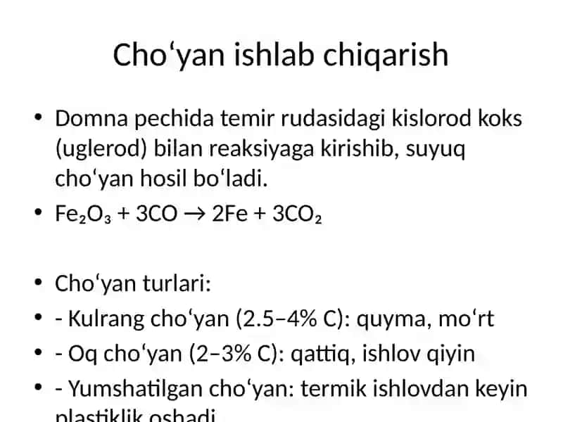 Cho‘yan va Po‘lat Ishlab Chiqarish 4