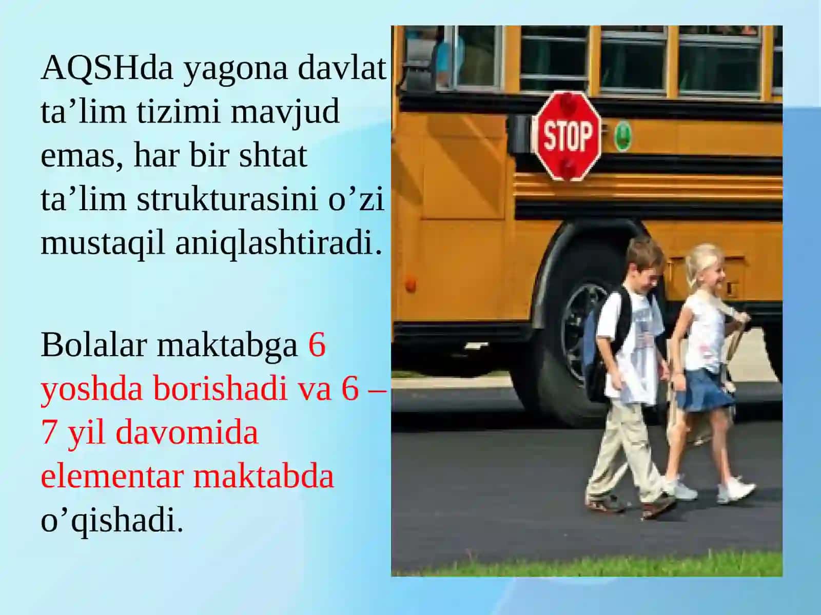 AMERIKA QO`SHMA SHTATLARIDATA’LIM TIZIMINING TUZILISH VA O`ZIGA XOC TOMONLARI 4