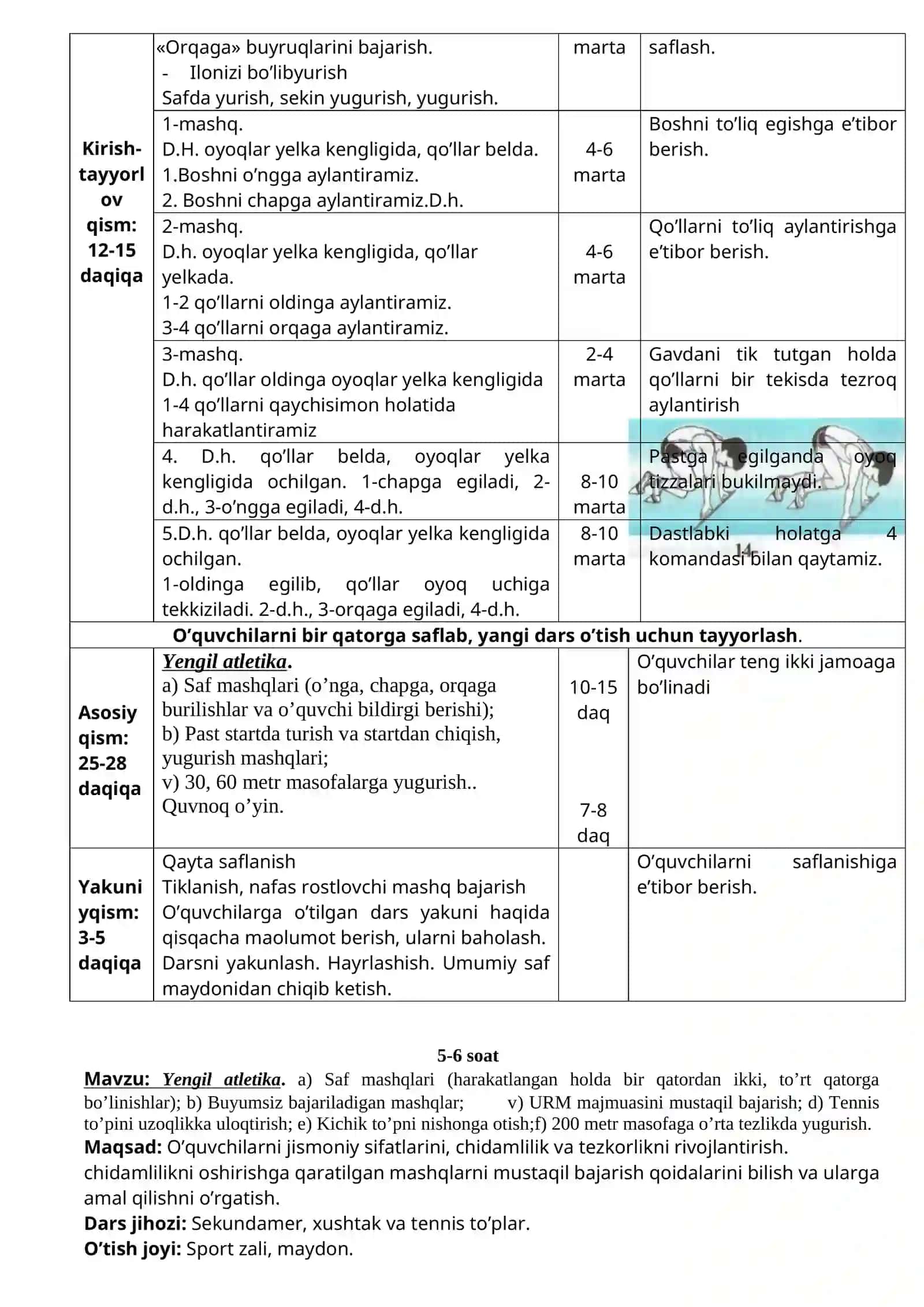 Haraktli o’yinlar. a) Saf mashqlari. Joydan turib harakatlanishdan yurishga o’tish; b) “Raqam bilan chaqirish”, “Qirq tosh” harakatli o’yinlarni 4