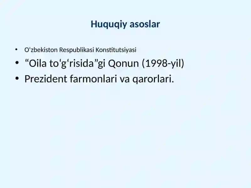 Oʻzbekistonning oila mustahkamligini taʼminlashga qaratilgan davlat siyosati 4