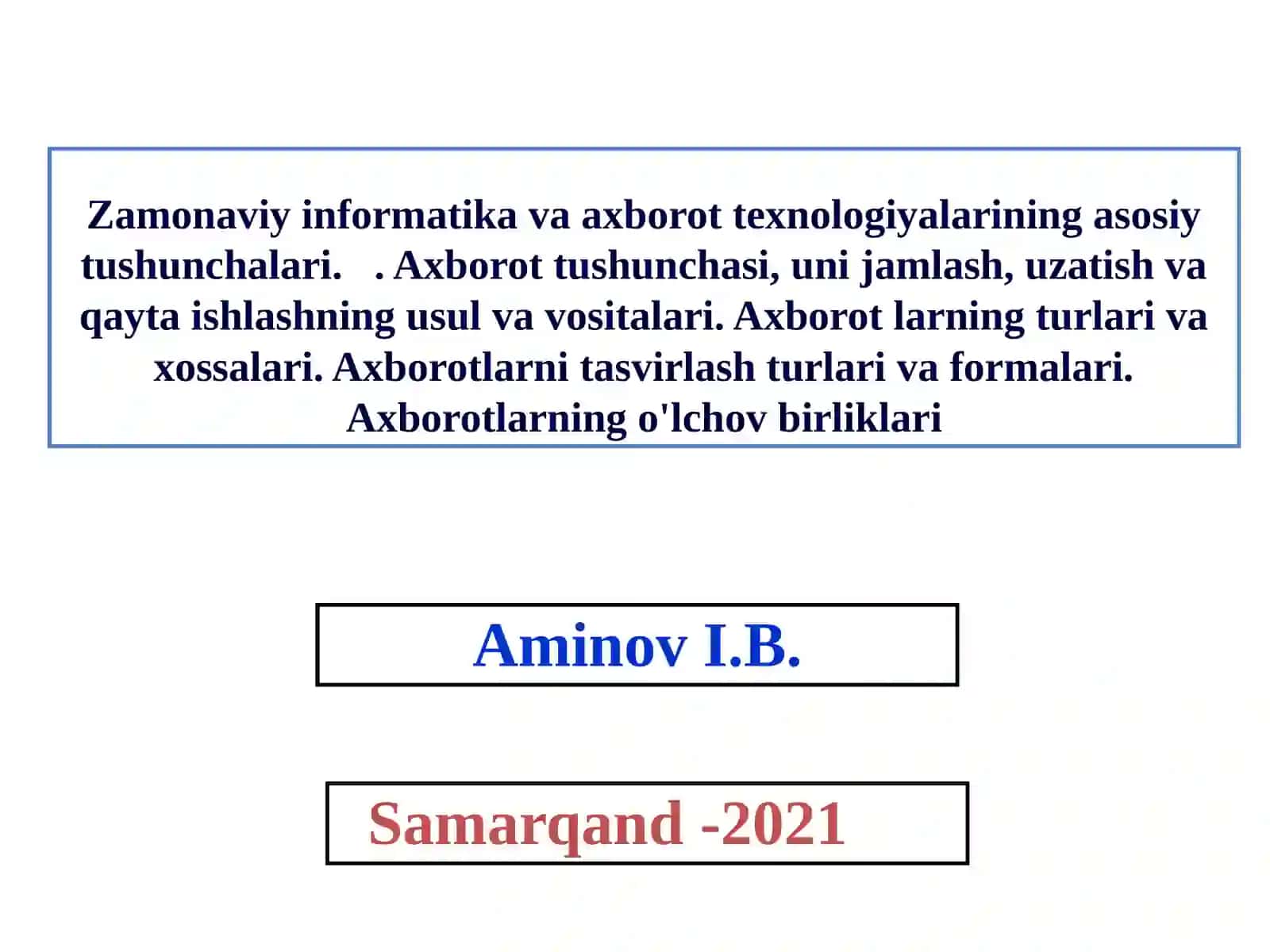 Информатика. Ахборот технoлогия-лари. Олий ўқув юртларининг ҳамма бакалавр йўналишлари учун ўқув қўлланма. 1- 2- қисмлар 4
