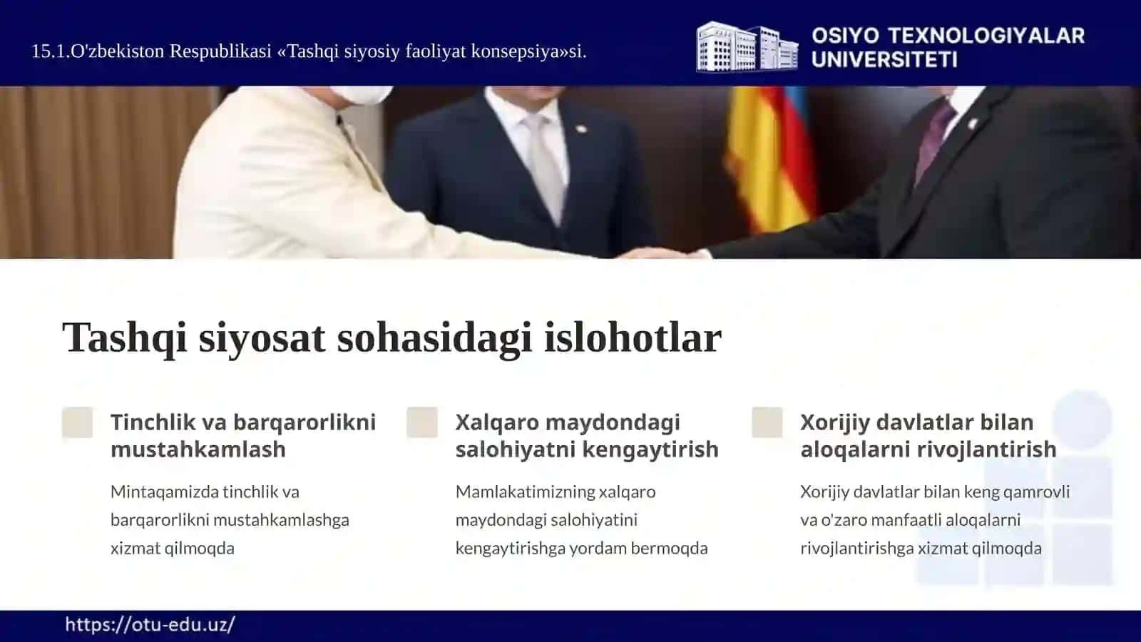 Mavzu 15. KONSTITUTSIYADA TASHQI SIYOSAT HAMDA MUDOFAA VA XAVFSIZLIKSOHASIDAGI QOIDALAR 4