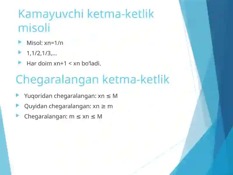 Sonli ketma-ketliklar va ularning limiti 4