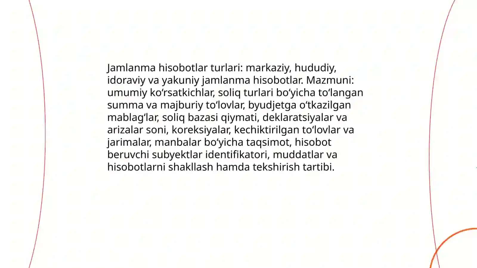 Davlat soliq xizmati idoralarida to'langan soliqlar va majburiy to'lovlar bo'yicha yig’iladigan jamlanma hisobotlar va ularni shakllantirish tartibi 4