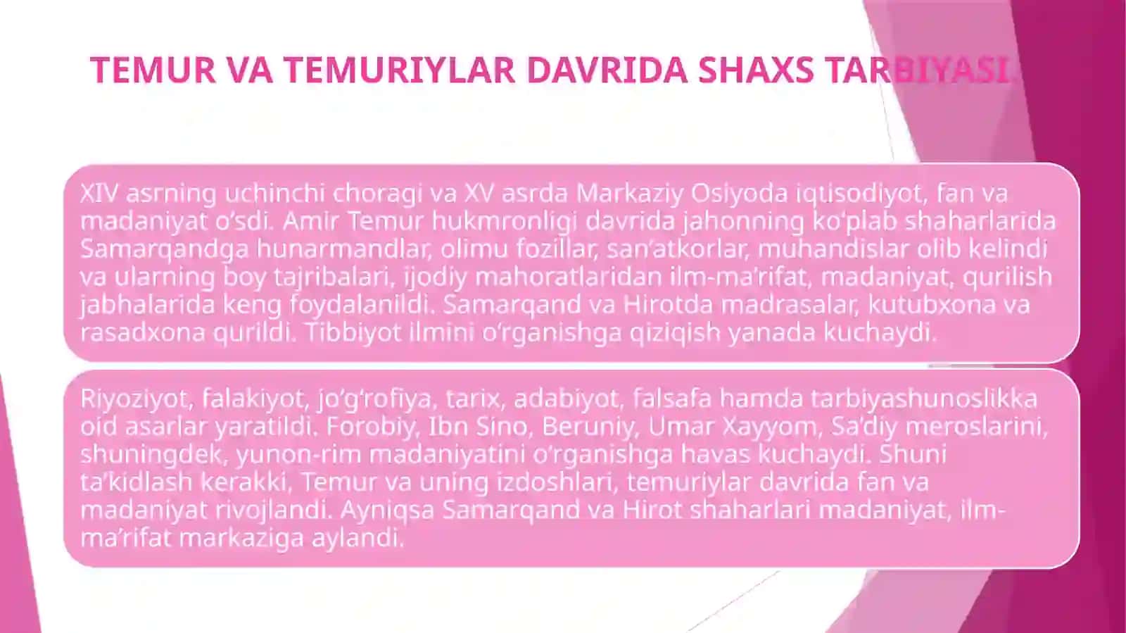 AMIR TEMUR VA TEMURIYLAR DAVRIDA MADANIYAT, TA’LIM-TARBIYA MASALALARI 4