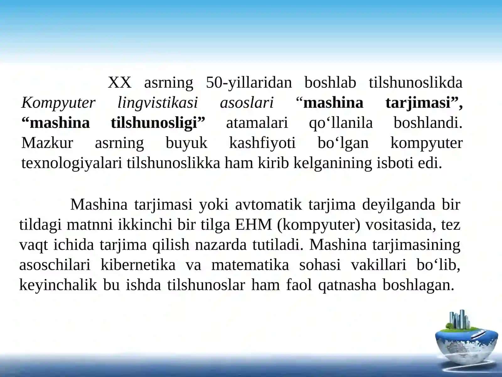 Kompyuter lingvistikasi faniga kirish.Fanningyo‘nalishlari va metodlari 4