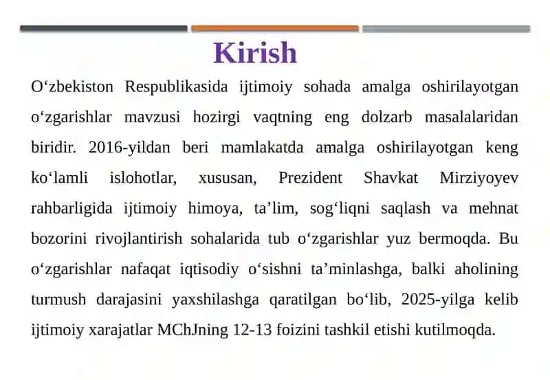 O‘ZBEKISTONDA IJTIMOIY SOHADA AMALGA OSHIRILAYOTGAN O‘ZGARISHLAR MAZMUN VA MOHIYATI 4