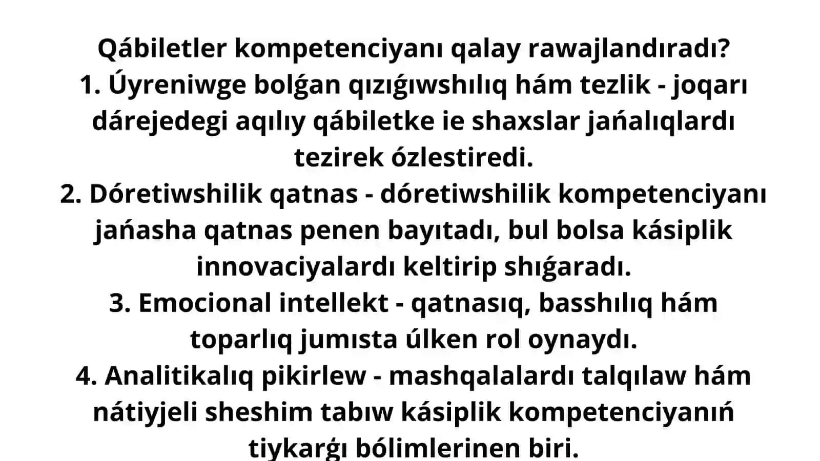 "Kásiplik kompetenciyanı jetilistiriwde qábilettiń ornı" 4