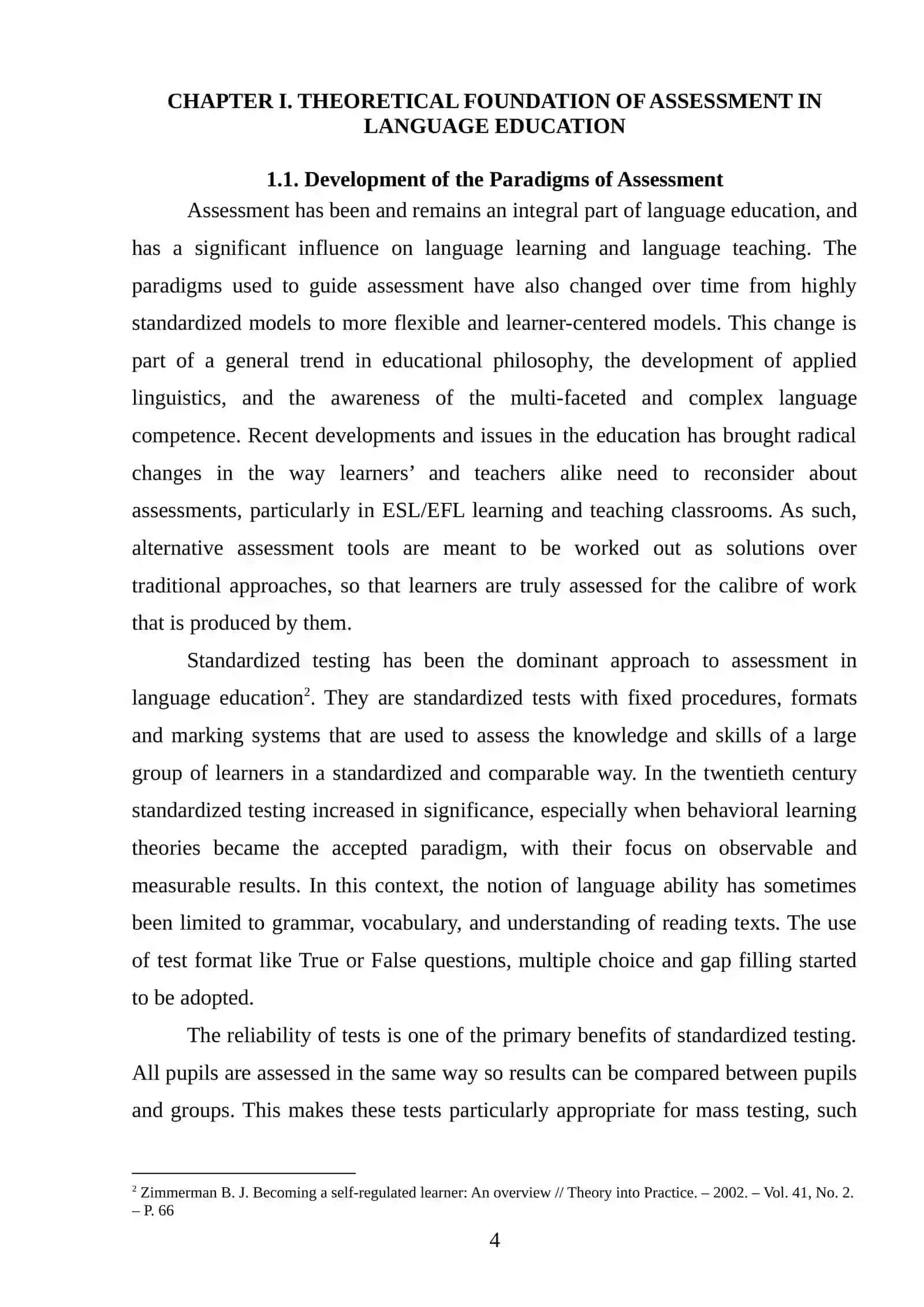 A critical review of alternative assessment methods in ELT 4