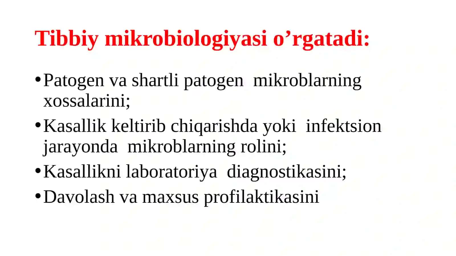 Tibbiyot mikrobiologiyasi haqida tushuncha va rivojlanish tarixi. Umumiy bakteriologiya: bakteriyalar klassifikatsiyasi, morfologiyasi va tuzilishi 4