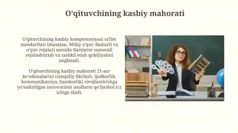 O'qituvchining pedagogik qobilyati, kasbiy mahorati burch va vazifalari 4