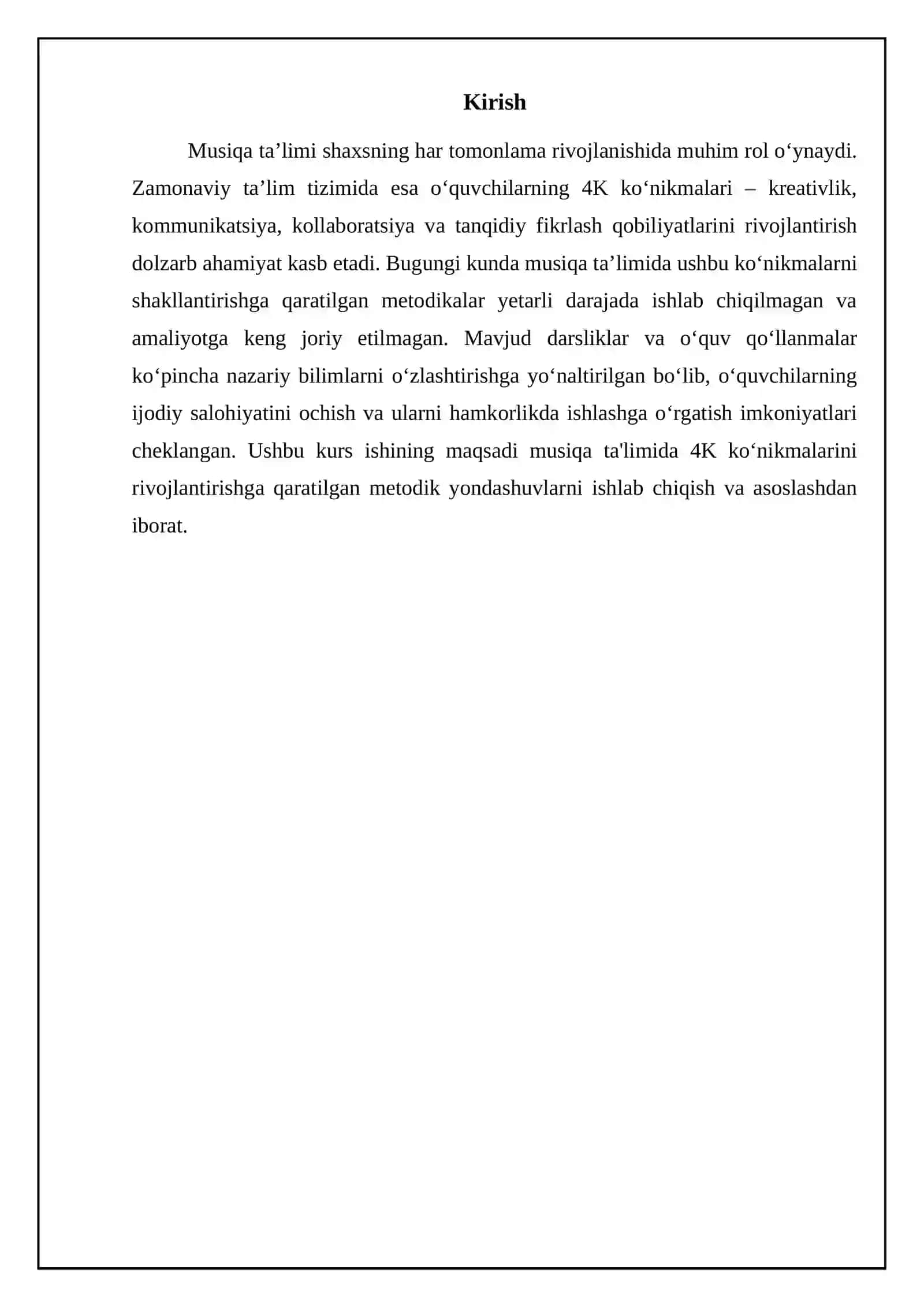 Musiqa ta'limida 4k ko'nikmalarini (kreativlik, kommunikatsiya, kollaboratsiya va tanqidi fikrlash) shakllantirish metodikasi 4