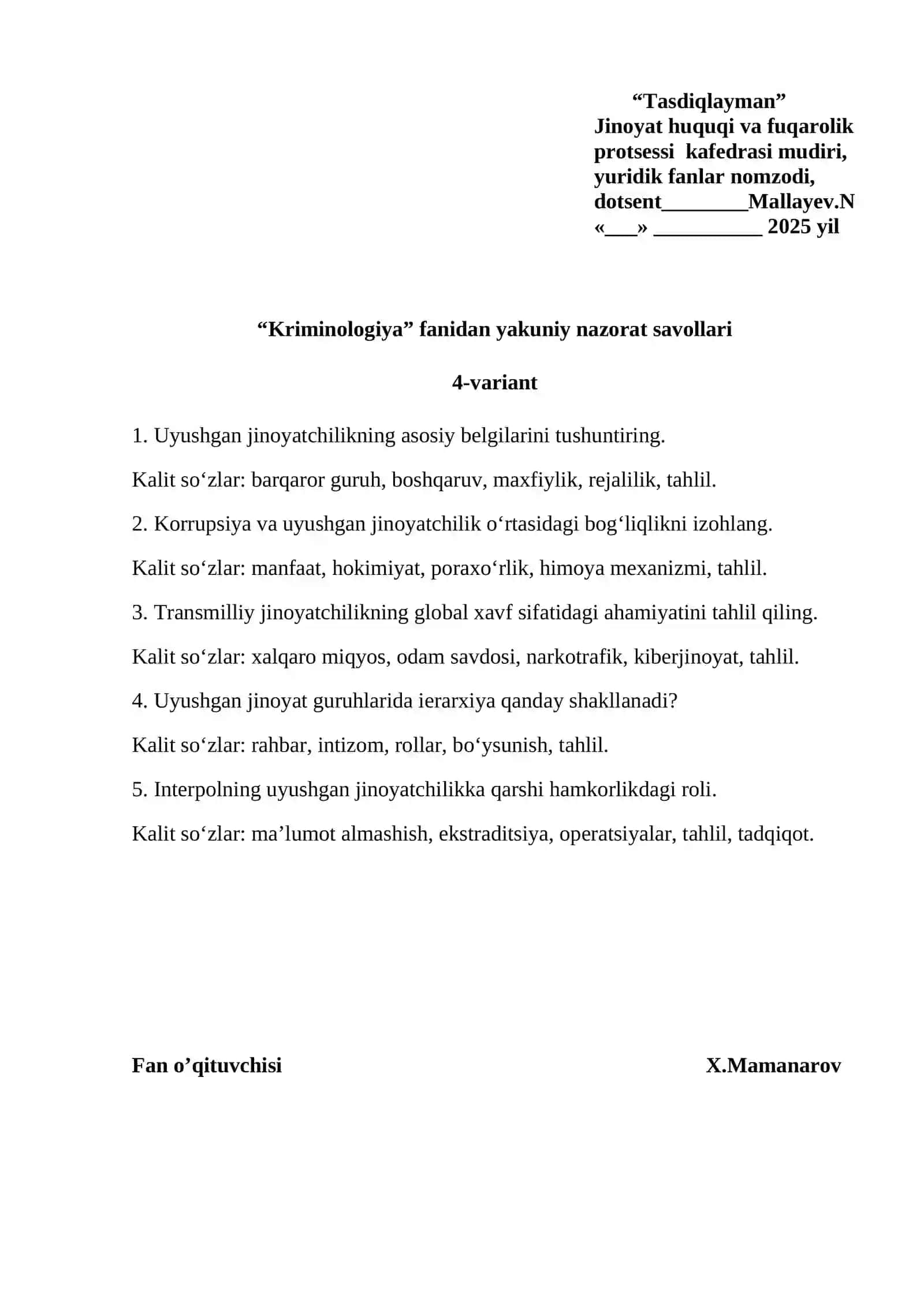 Kriminologiya fanidan yakuniy nazorat savollari 4