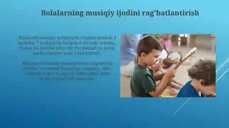 Bolalarning musiqaviy qobiliyatlarini rivojlantirish 4