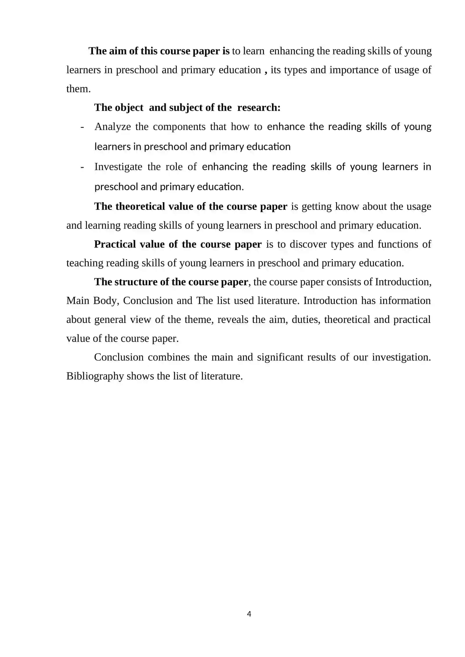 COURSE PAPER: ENHANCING THE READING SKILLS OF YOUNG LEARNERS IN PRESCHOOL AND PRIMARY EDUCATION 4