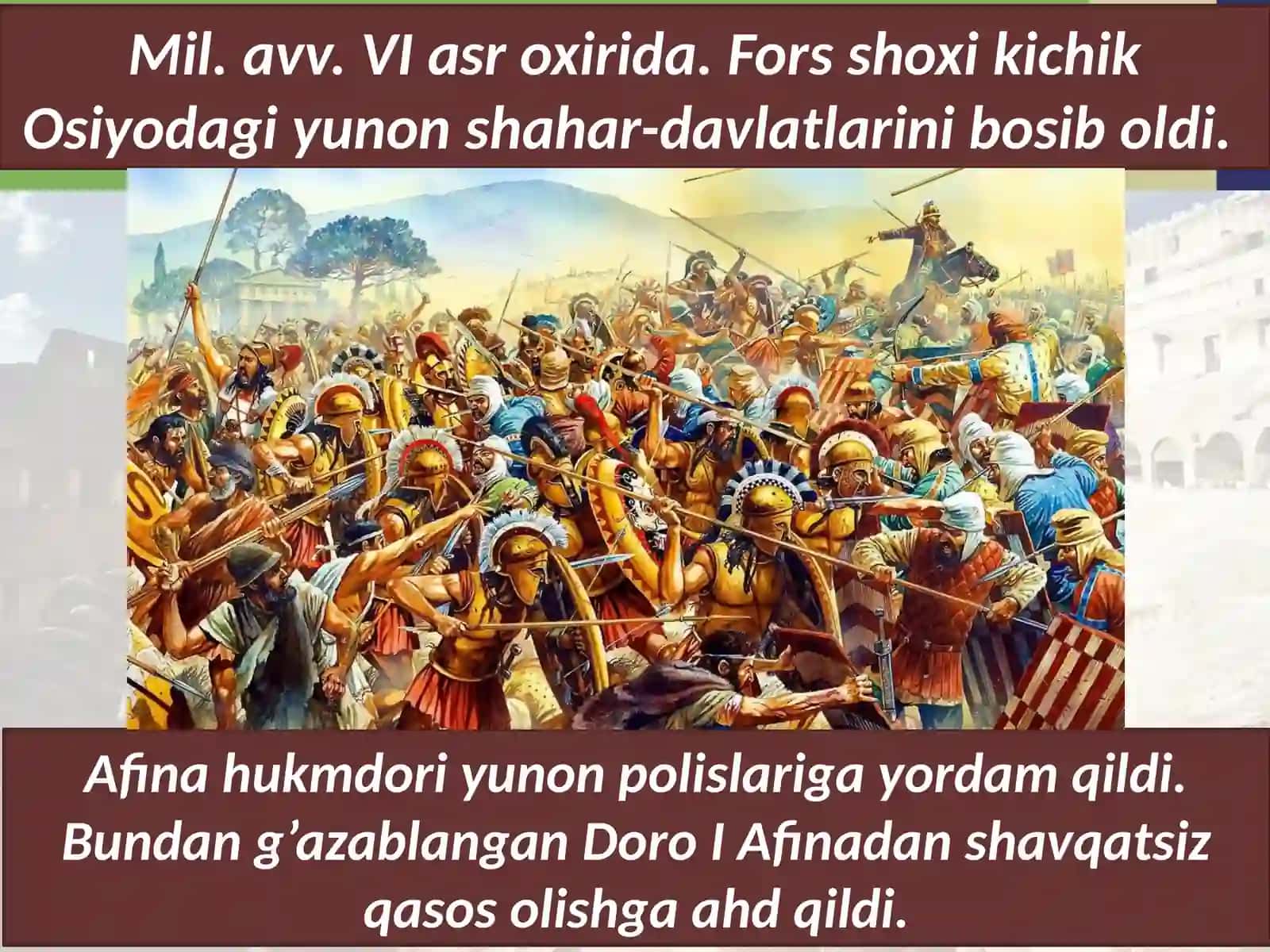 6-sinf Tarix fanidan Yunon-fors urushlari mavzusida dars ishlanma 4
