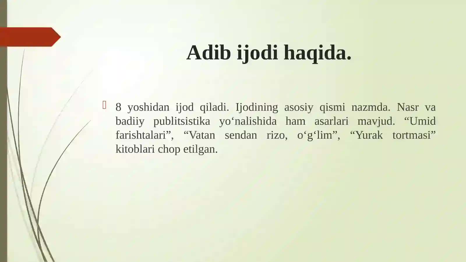DILSHODA ERGASHEVA “O‘zbekistonda yozuvchilar uyushmasi a’zosi” 4