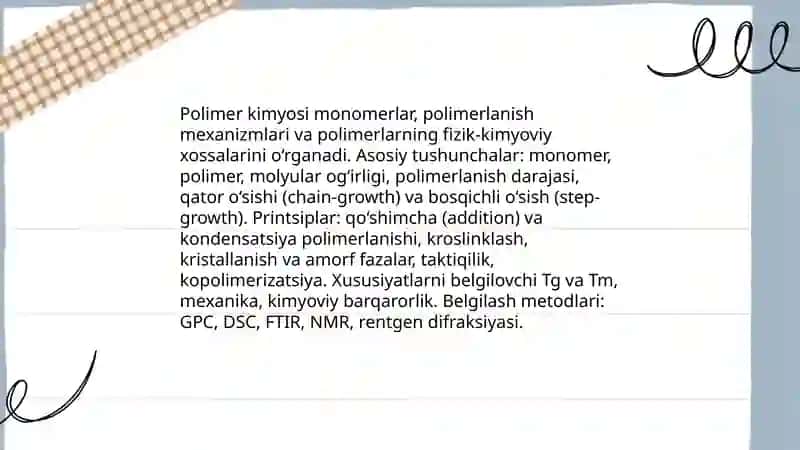 Polimer kimyosi va texnologiyasi 4