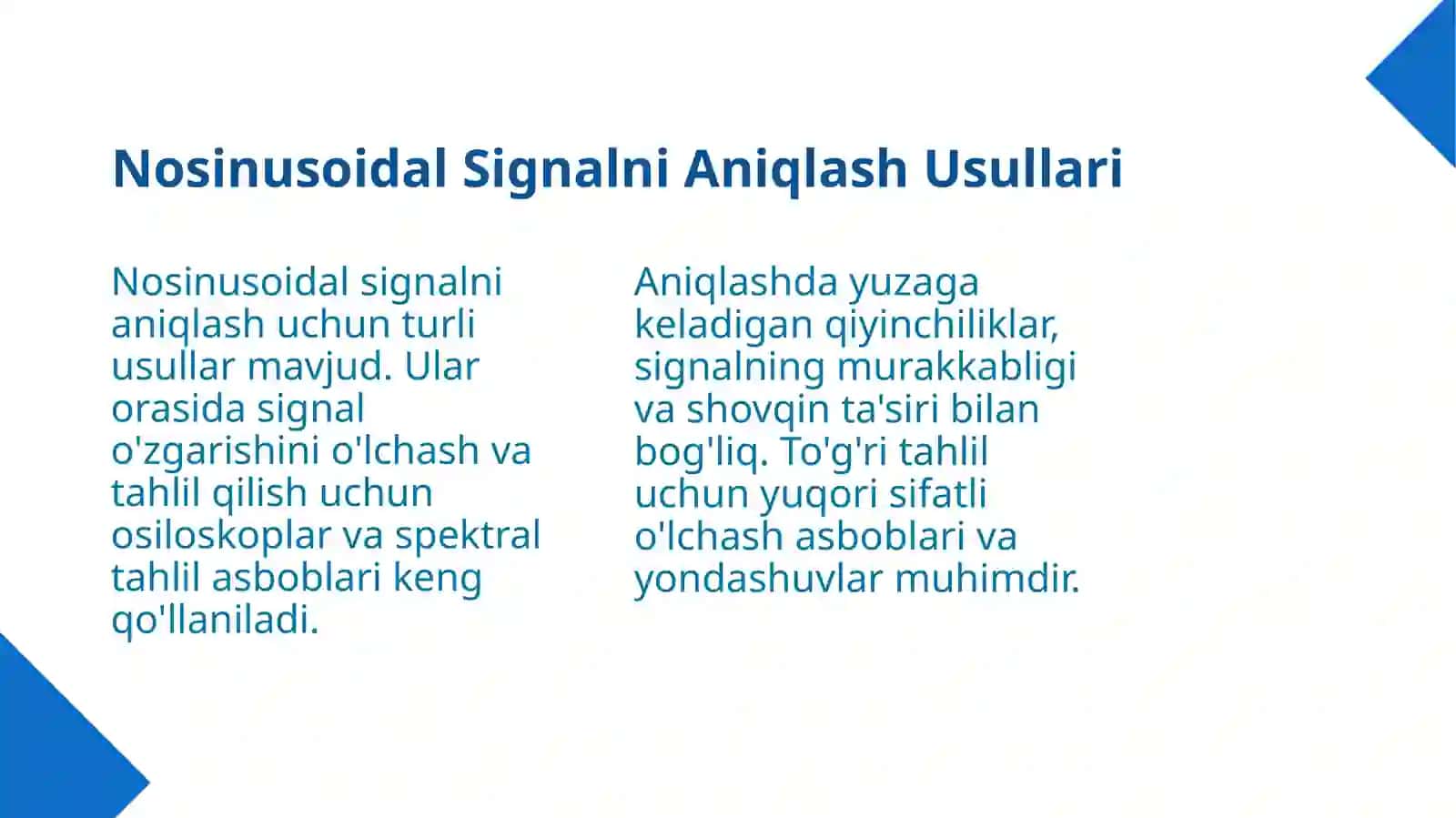 Nosinusoidal signalning asosiy xususiyatlari 4