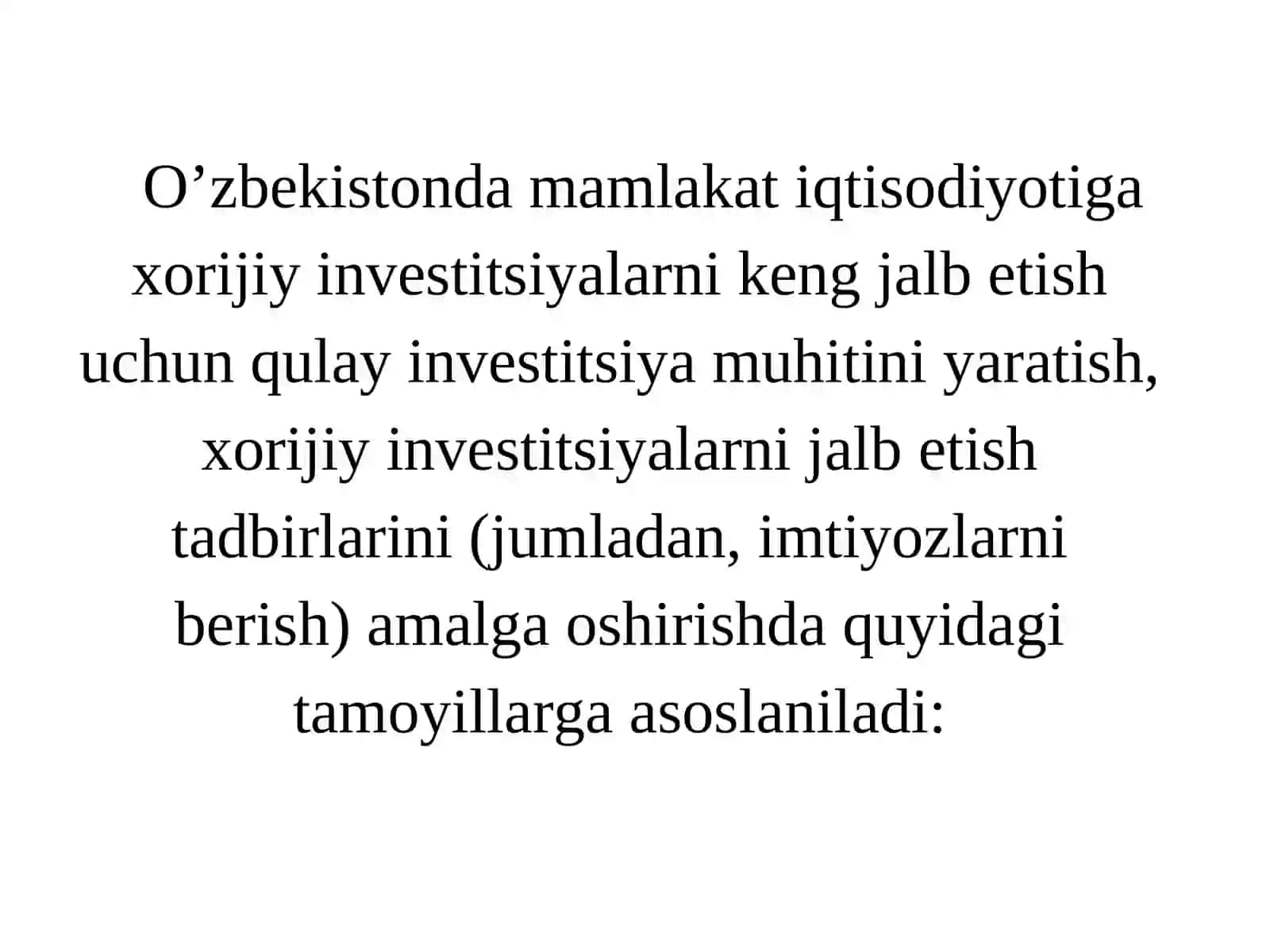 Xorijiy investitsiyalarni jalb qilishni rag’batlantirishning zamonaviy shakl va usullari 4