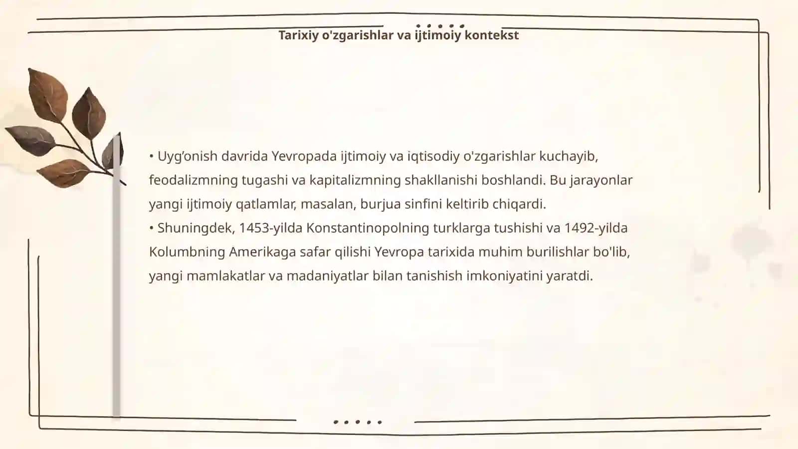 Uyg’onish davrining falsafiy,tarixiy va badiiy omillari 4