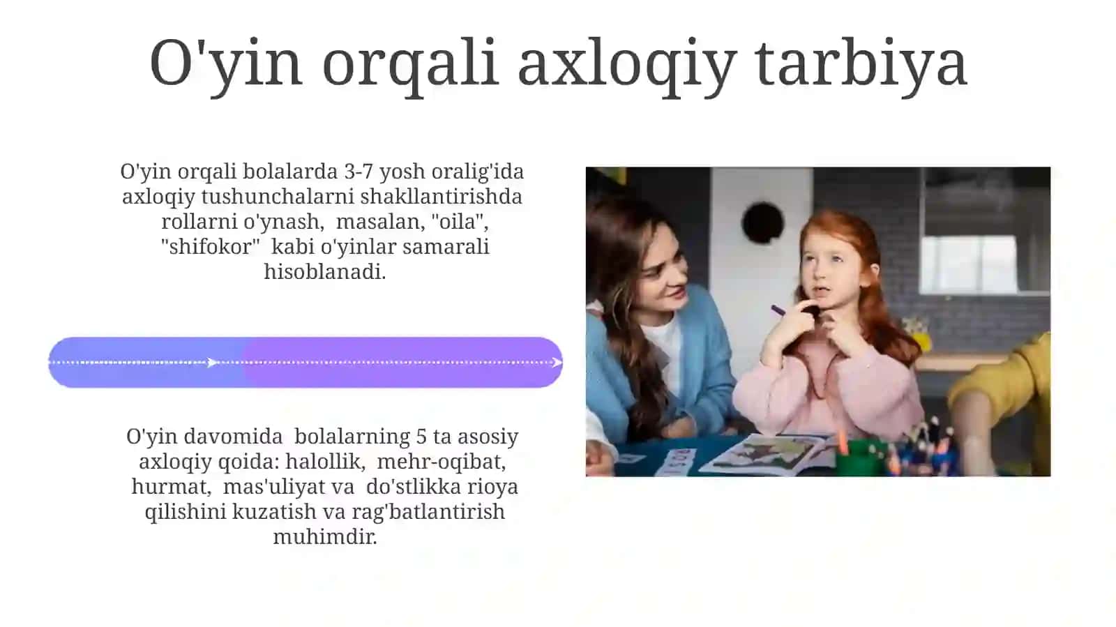 Maktabgacha yoshdagi bolalarga axloqiy tarbiya berish vazifalari va vositalari 4