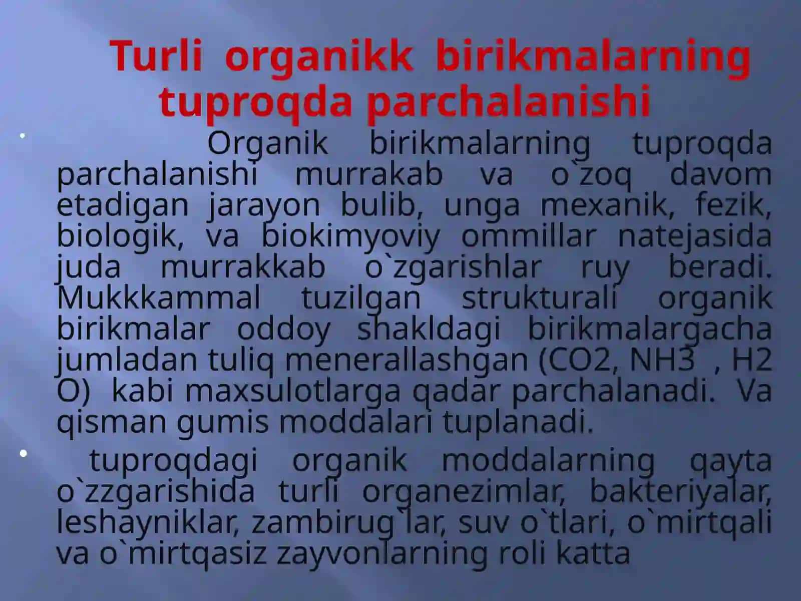 Tuproqdagi organik moddalar tarkibi 4