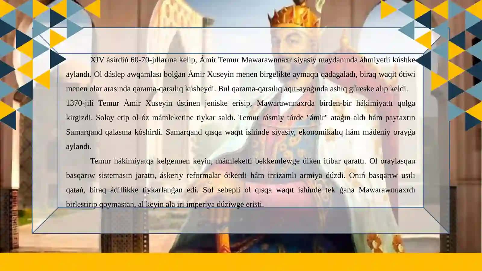 Amir Temur o'mirining ham bosib o'tgan yo'llari 4