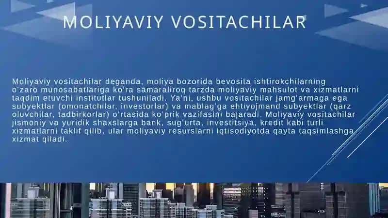 Moliyaviy vositachilar tomonidan ko‘rsatiladigan moliyaviy xizmatlar 4