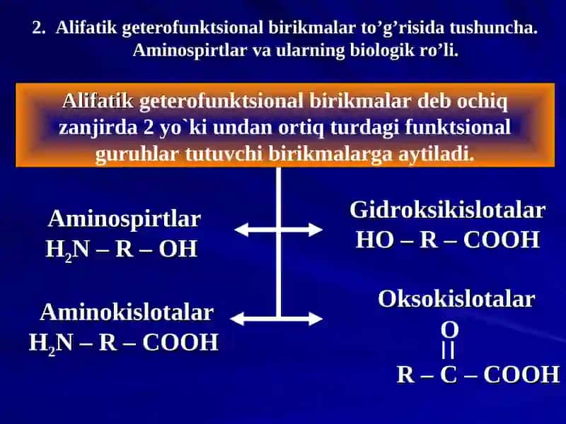 Alifatik va aromatik geterofunktsional birikmalar 4