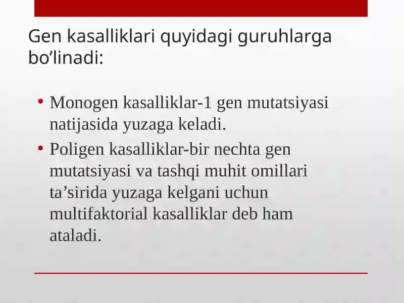 Gen kasalliklari va ularning umumiy xususiyatlari 4