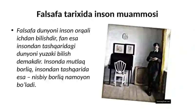 INSON FALSAFASI (FALSAFIY ANTROPOLOGIYA) 4