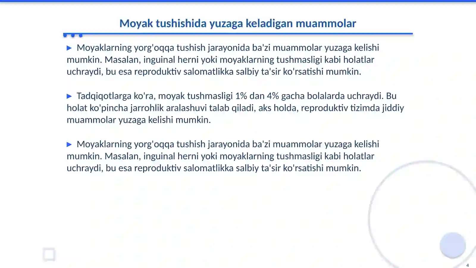 Moyakning yorgʻoqqa tushish jarayoni va jinsiy azolarning rivojlanish nuqsonlari 4