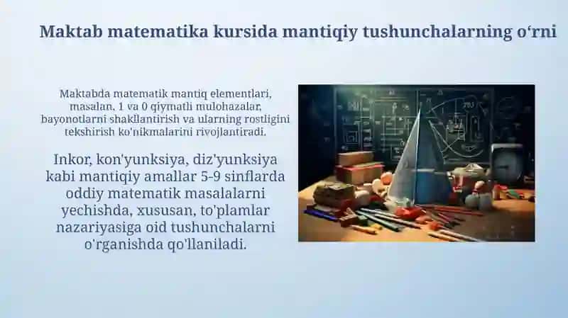 Maktab va o‘rta maxsus ta‘lim muassasalari matematikasi kursida matematik mantiq elementlari 4