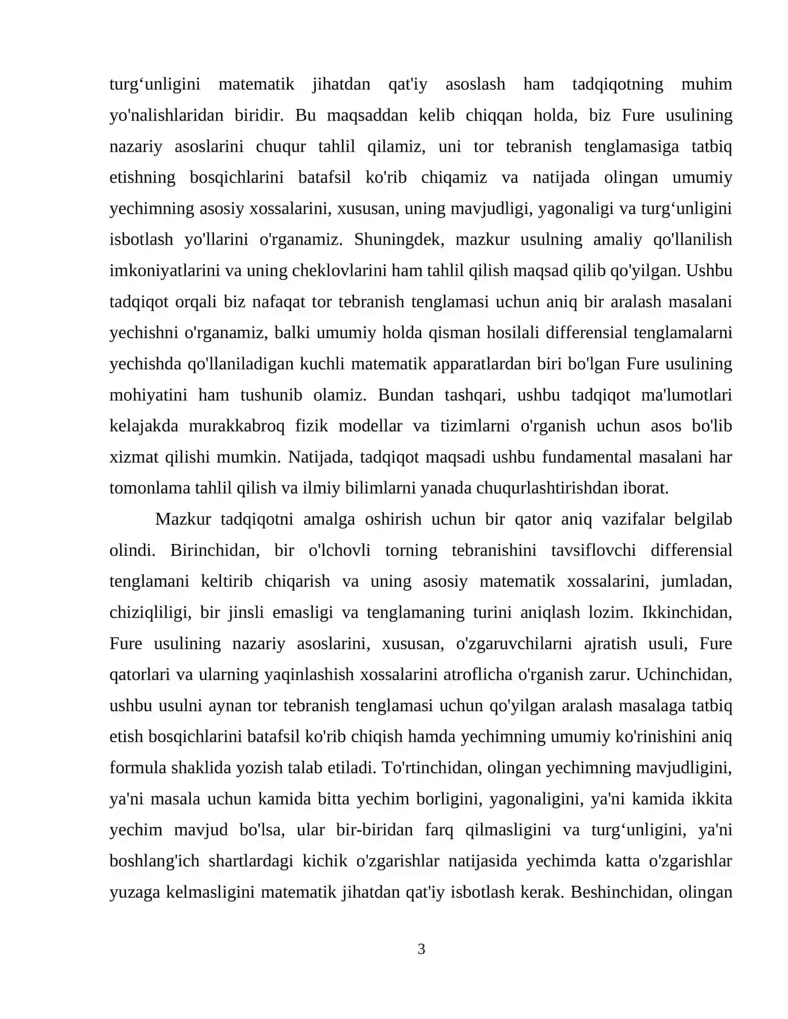Chekli sohalarda tor tebranish tenglamasi uchun aralash masalani Fure usuli orqali yechish. Yechimning mavjudligi, yagonaligi va turg‘unligi. 4