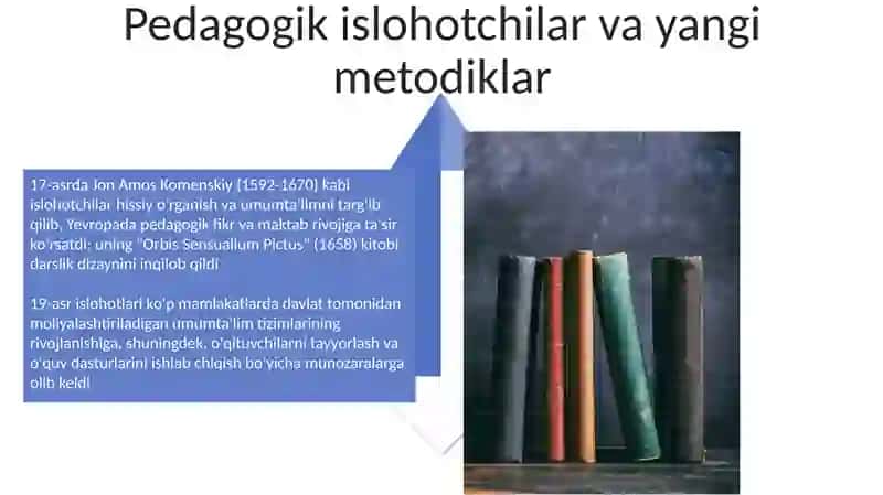 XVII asrdan XIX asrning yarmigacha tarbiya, maktab va pedagogik fikrlar rivoji 4