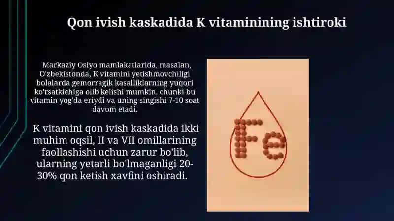 FILLOXINON (K VITAMINI):QON IVISHI JARAYONLARIDAGI AHAMIYATI 4