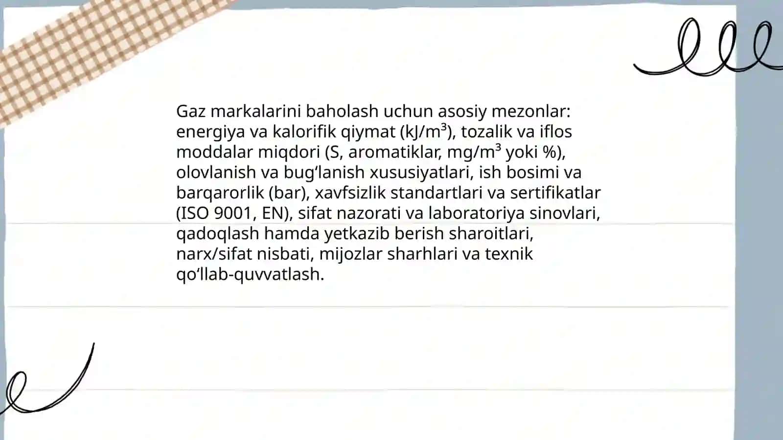 Gaz markalarini baholash uchun asosiy sifat mezonlari 4
