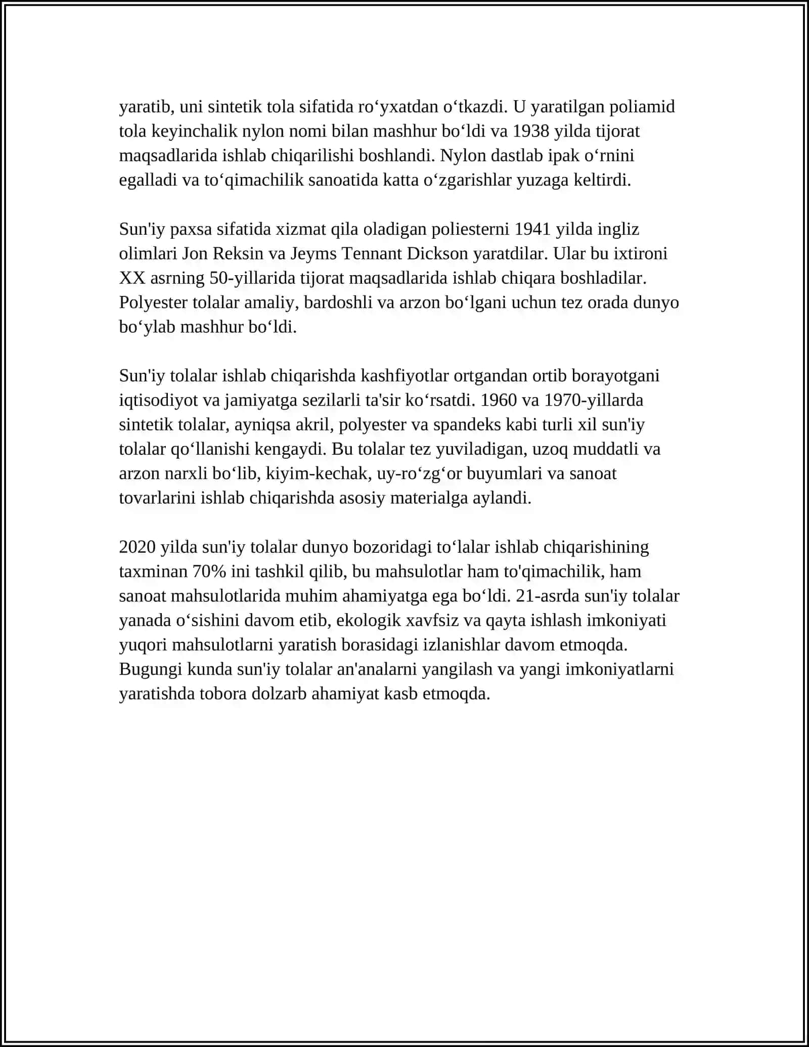 SUNʼIY TOLA, UNI TARIXI VA ISHLAB CHIQARILISHI, SUNʼIY TOLADAN OLINADIGAN MAHSULOTLAR 4