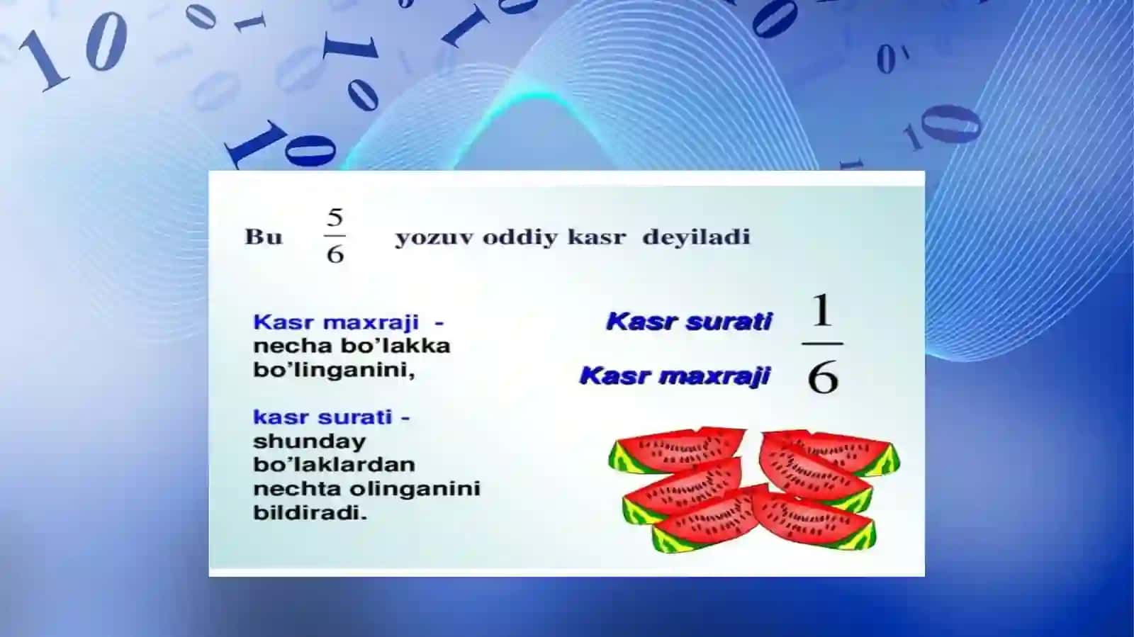 Algebra element o’rgatish metodikasi. Ulush va kasr.O’nli kasr 4