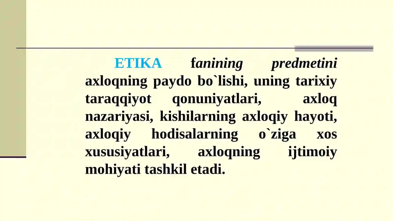 AXLOQIY QADRIYATLAR FALSAFASI (ETIKA) 4