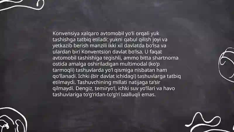 Konvensiyani qõllash sohasi.Tashish shartnomasini tuzish va bajarish.Transporter javobgarligi 4