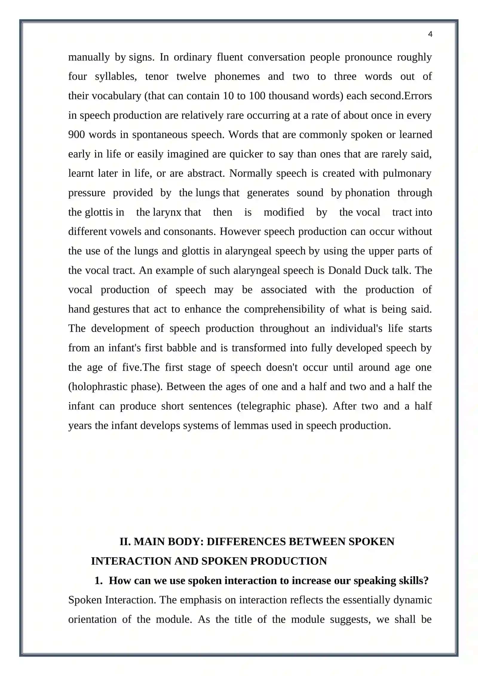 Course Work: Distinguishing spoken interaction from spoken production 4